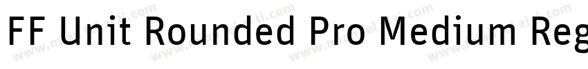 FF Unit Rounded Pro Medium Regular字体转换